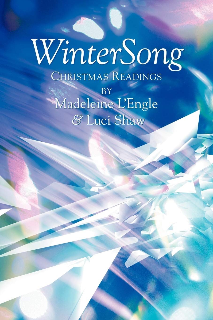 WinterSong: Christmas Readings, L'Engle, Madeleine 9781573833325 New<-