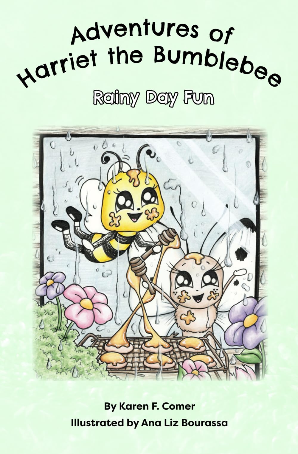 Rainy Day Fun (Adventures of Harriet the Bumblebee)