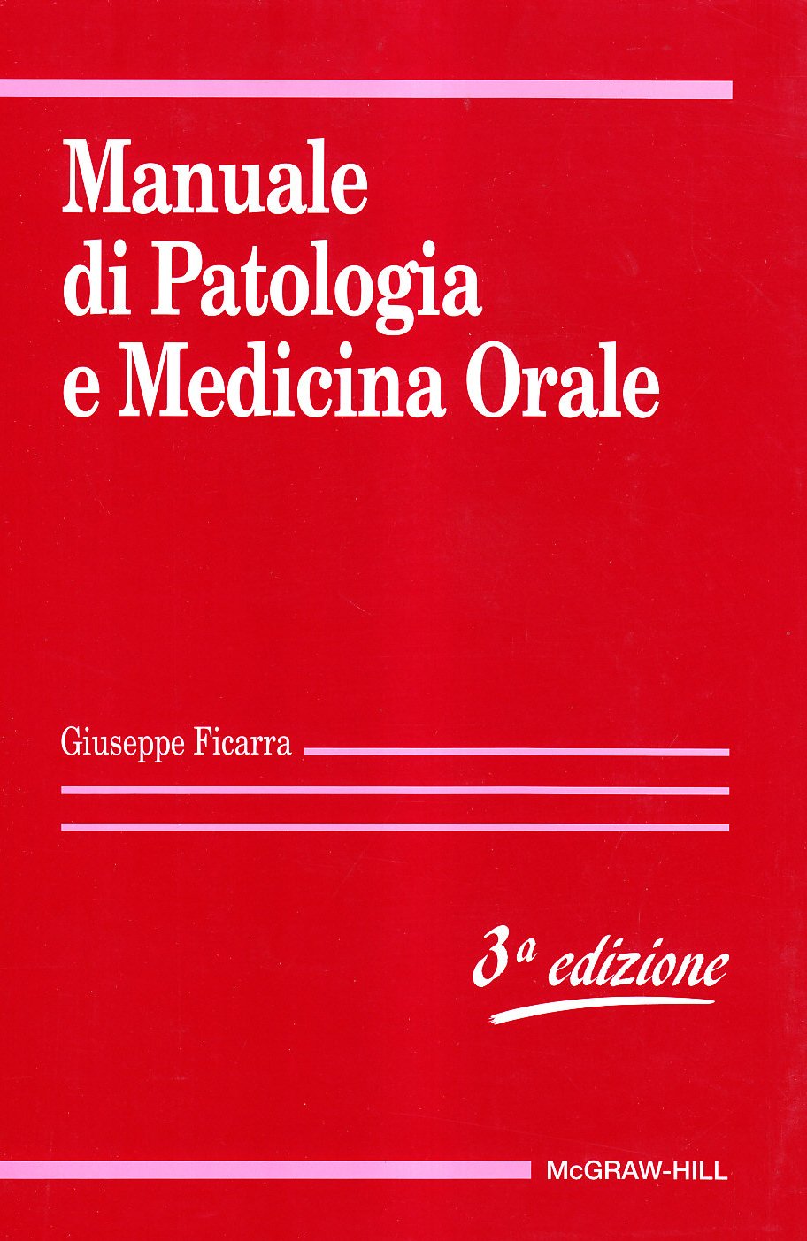 Manuale Di Patologia E Medicina Orale - 4