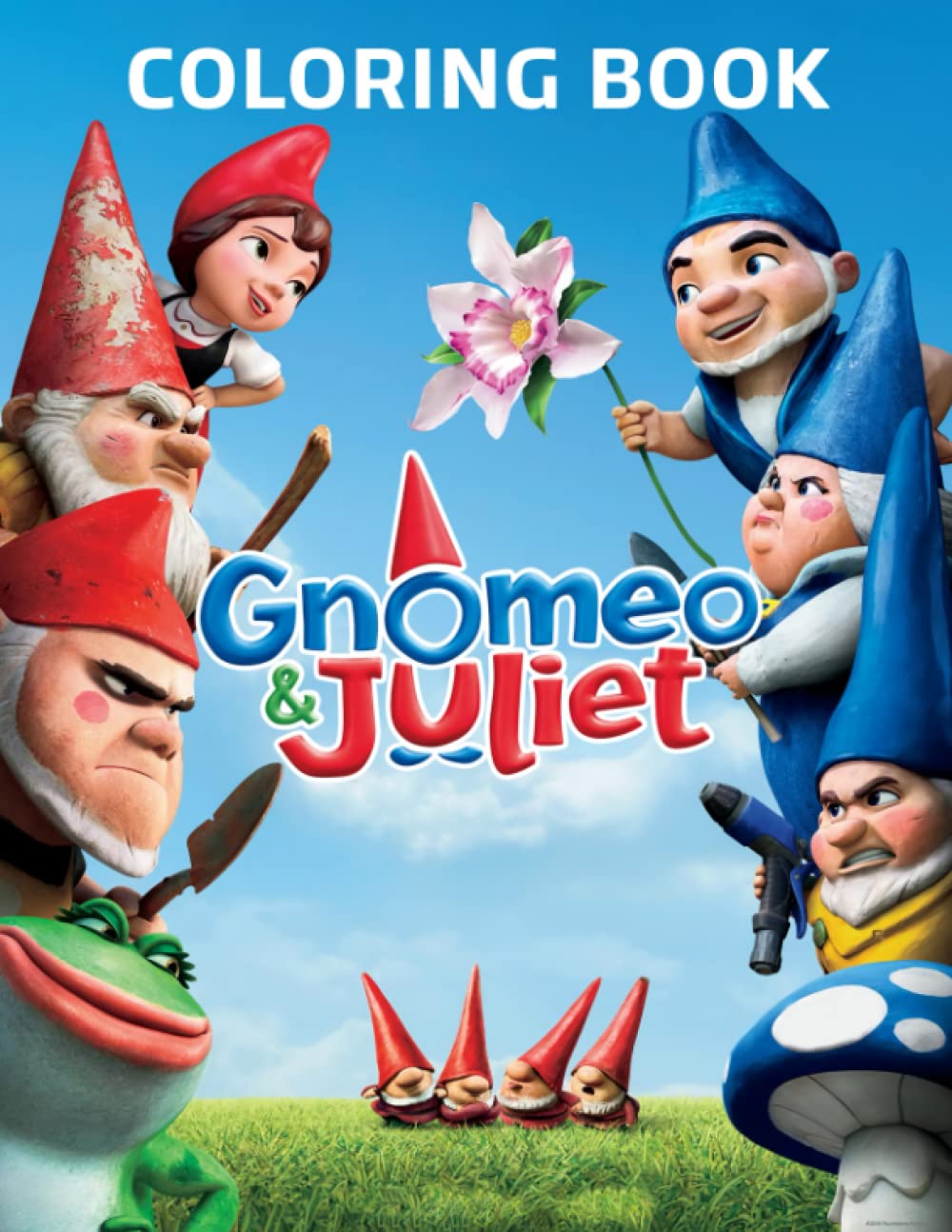 Gnomeo and Juliet Coloring Book: Famous Love Story for Couple and Anyone to Love | With 30+ Illustrations Pages to Drawing for Relaxation
