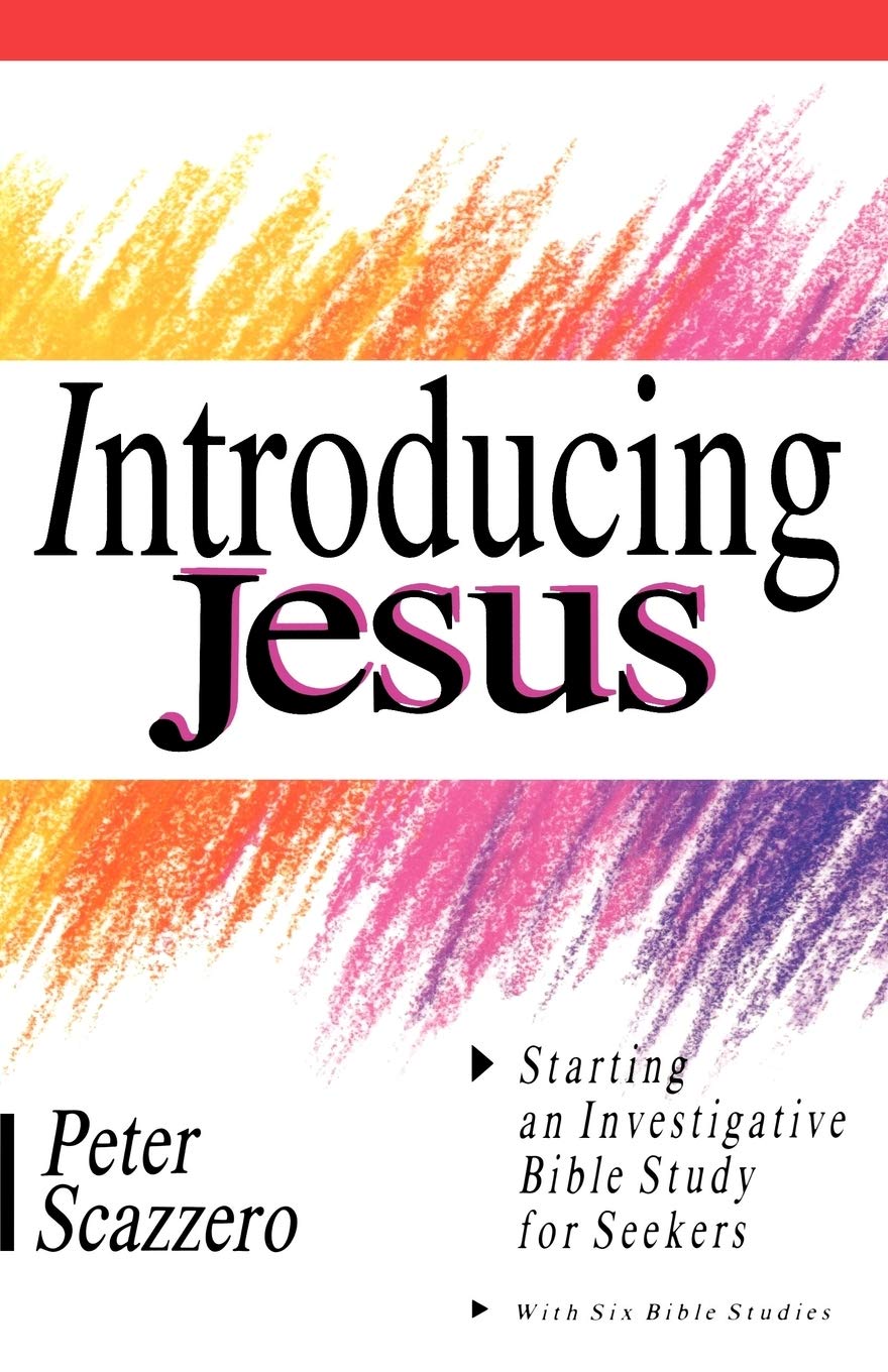 Introducing Jesus: Starting an Investigative Bible Study for Seekers