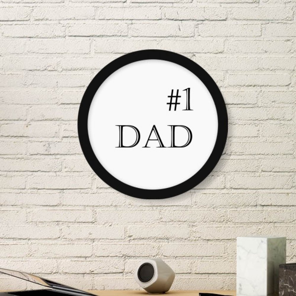 Cadeau Fête des Pères : cadre rond N°1 Papa avec affiche murale noire pour le salon