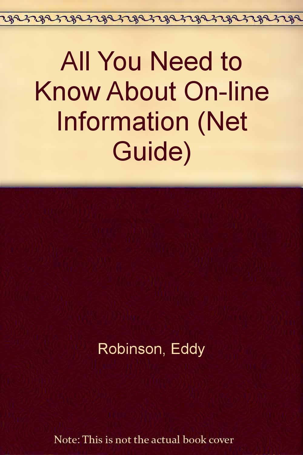All You Need to Know About On-line Information (
