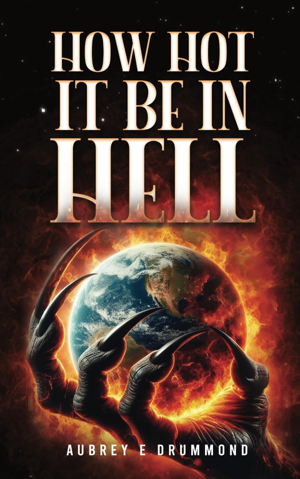 How Hot It Be in Hell (Inside The Circle of The Sun…)