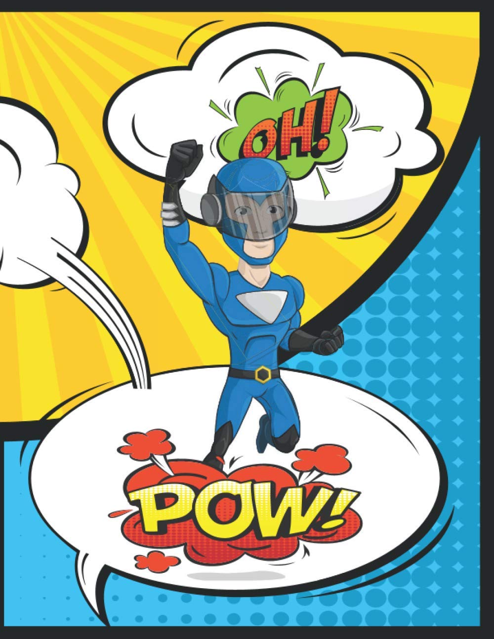 Oh Pow: Blank Comic Book for Kids