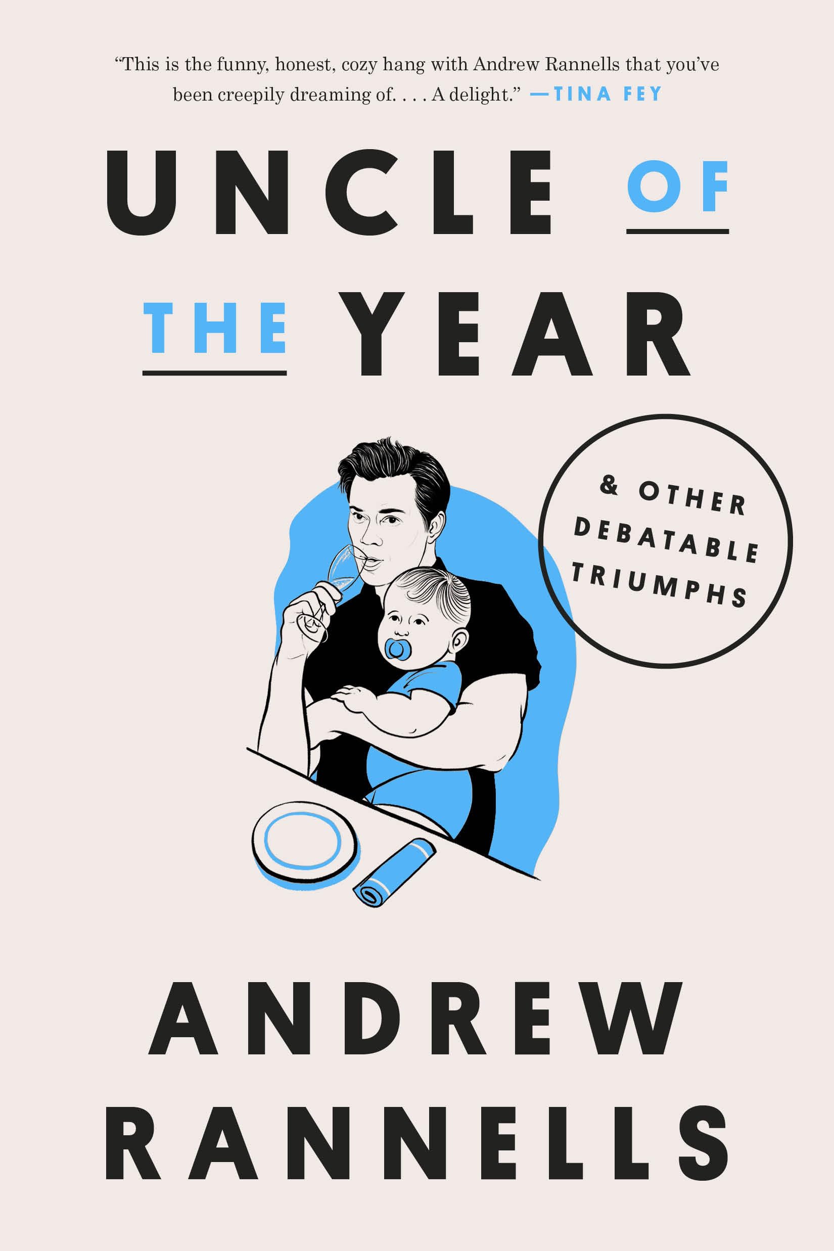Buy Uncle of the Year: & Other Debatable Triumphs — BookShops.in