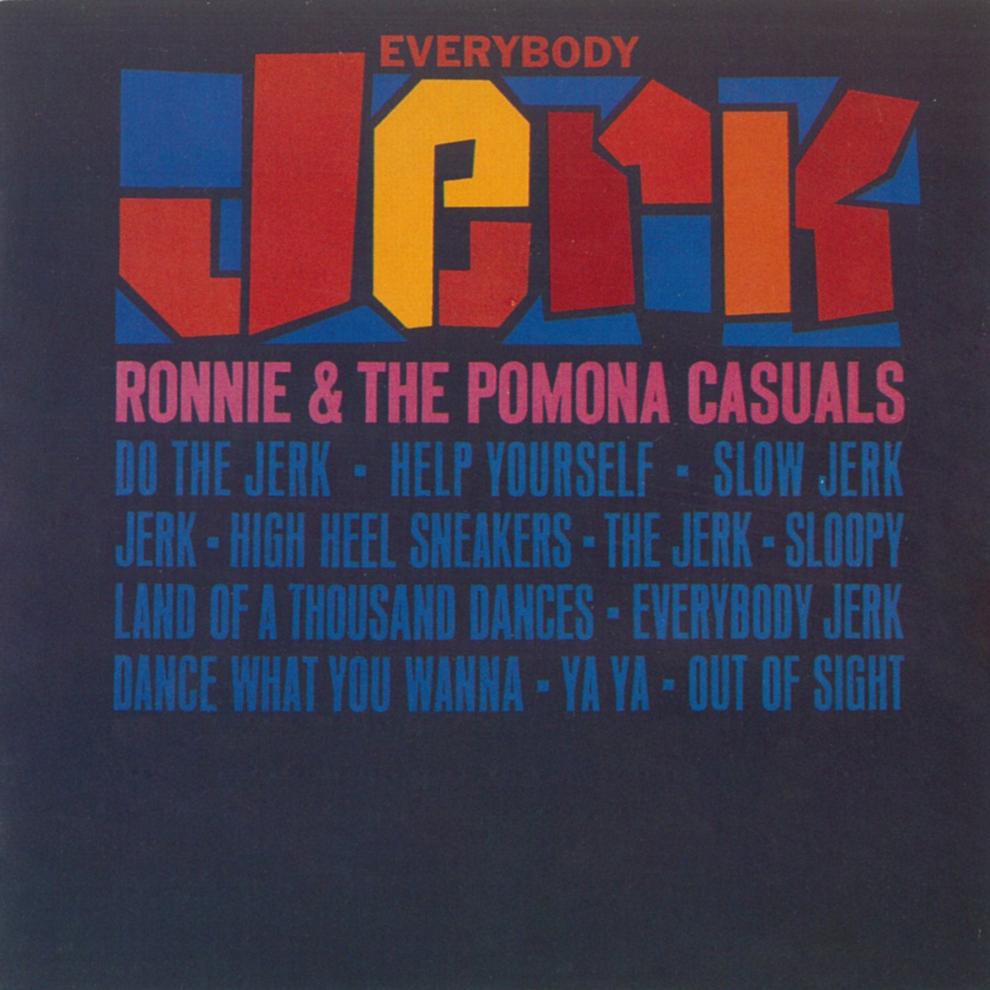Ronnie & The Pomona Casuals