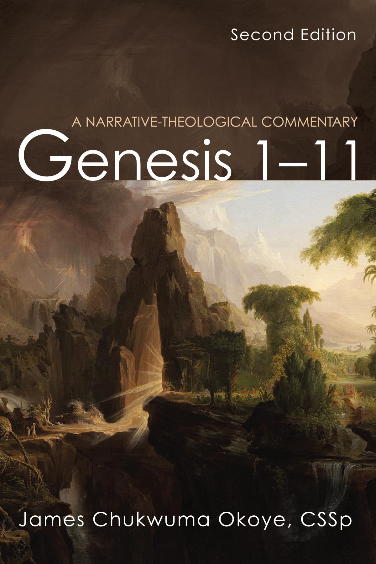 Genesis 1-11, Second Edition: A Narrative-Theological Commentary