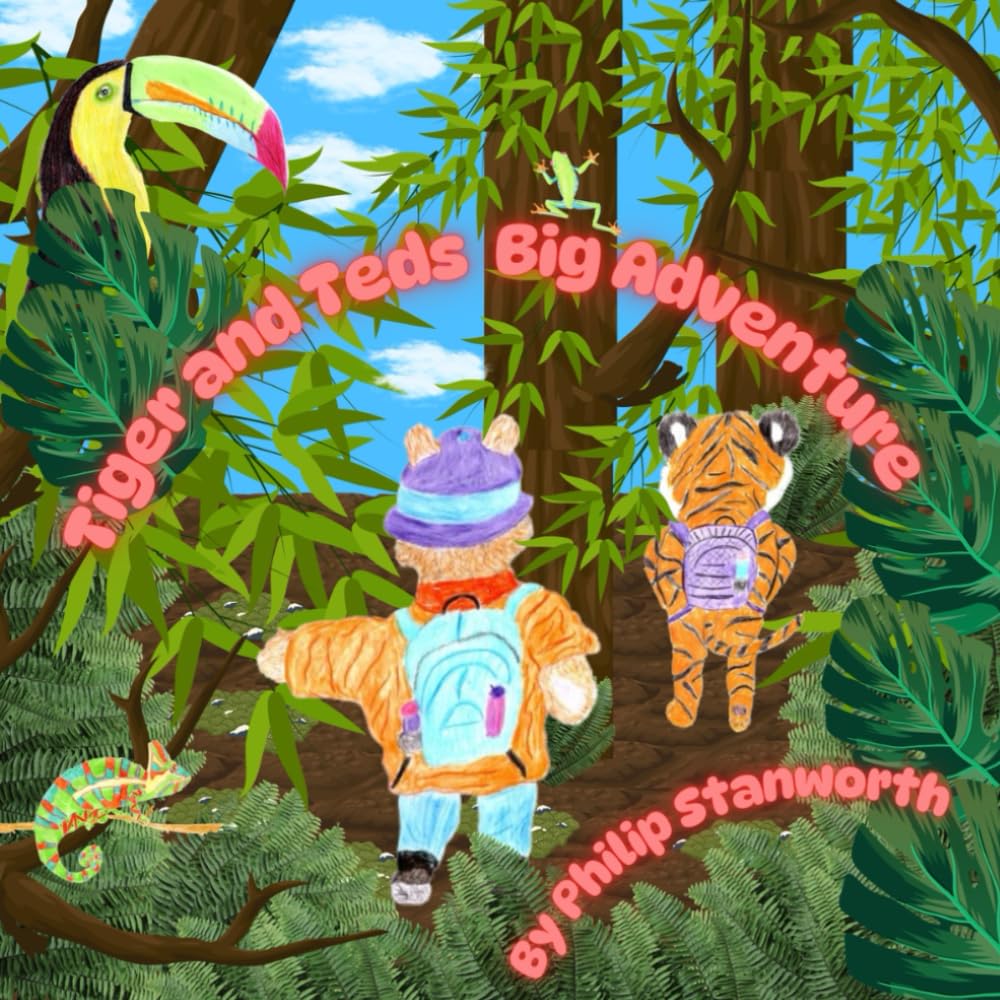Tiger and Teds Big Adventure (Educational Books)