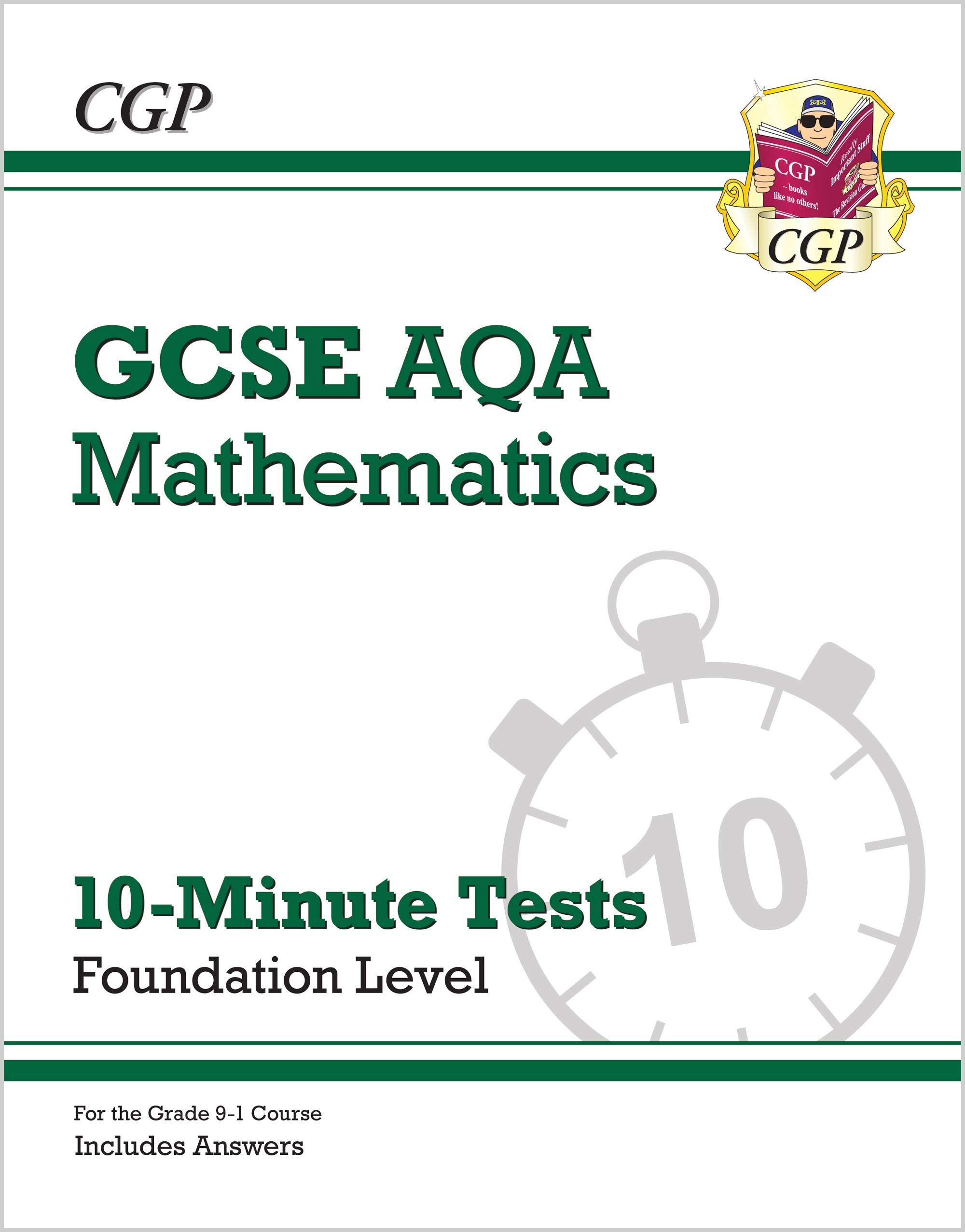 Coordination Group Publications Ltd (CGP) Grade 9-1 GCSE Maths AQA 10-Minute Tests - Foundation (includes Answers)
