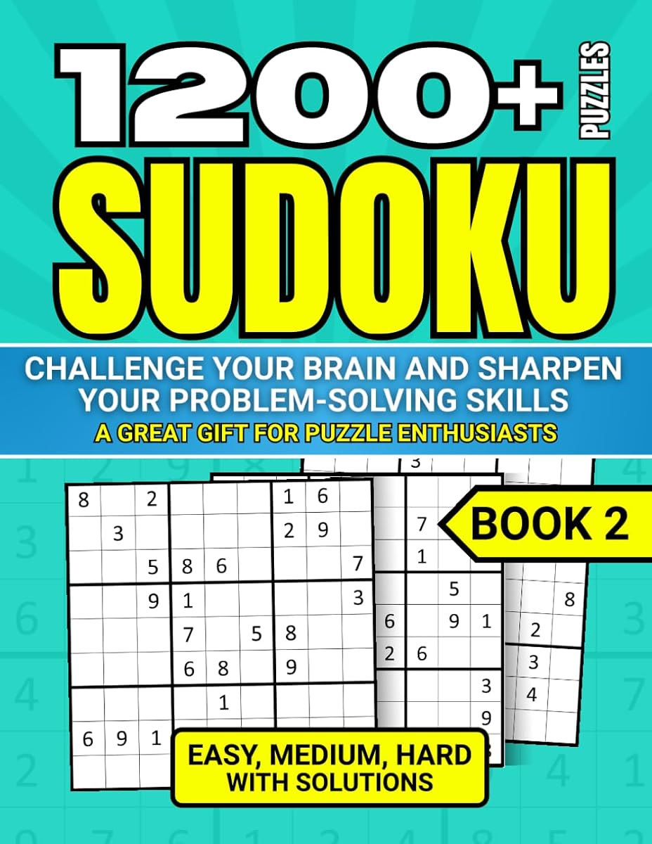 MÁS DE 1200 SUDOKUS. DESAFÍA TU CEREBRO Y AFINA TUS HABILIDADES PARA RESOLVER PROBLEMAS: Fácil, Medio, Difícil con Soluciones. ¡Un gran regalo para los entusiastas de los rompecabezas!