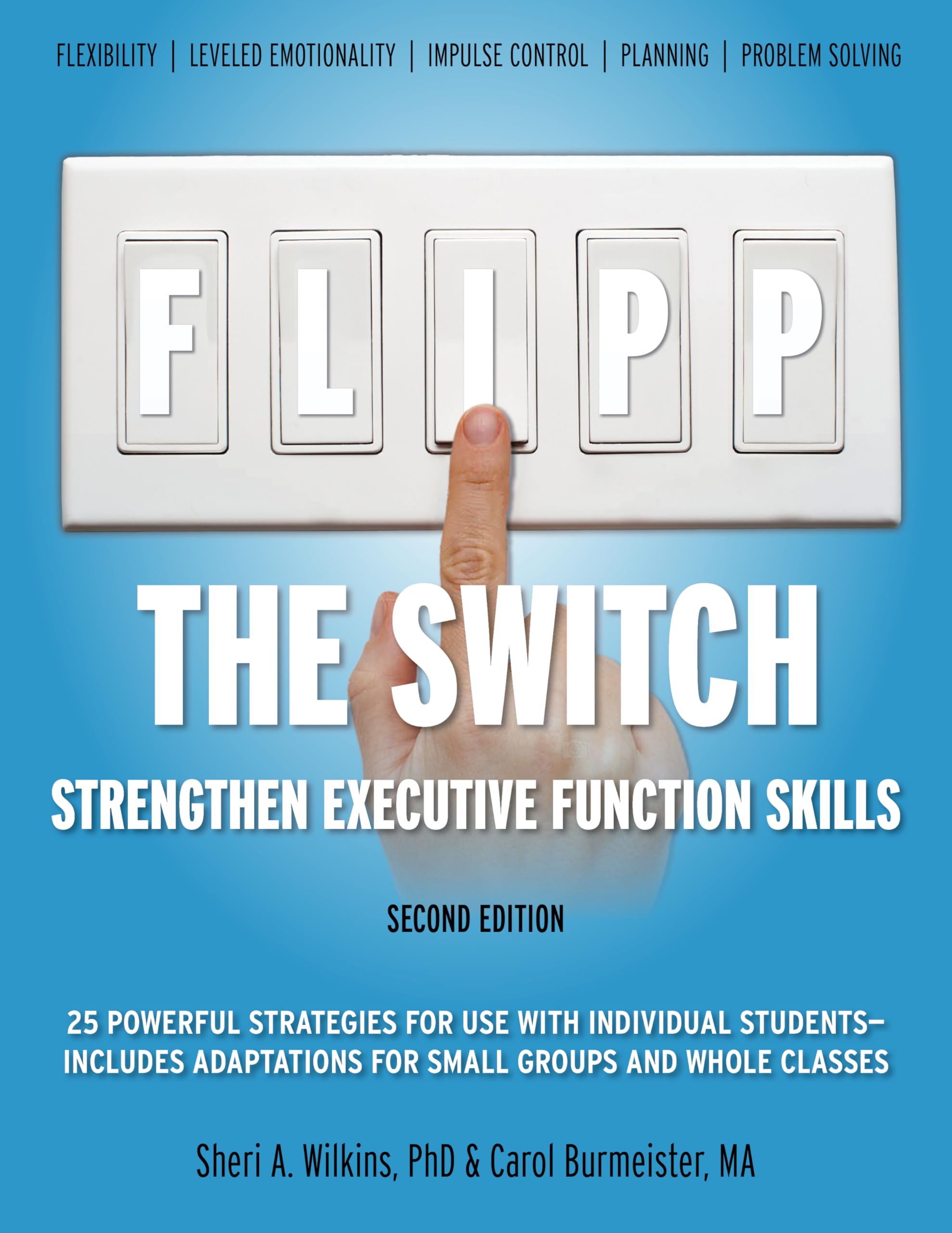 Flipp the Switch: Strengthen Executive Function Skills