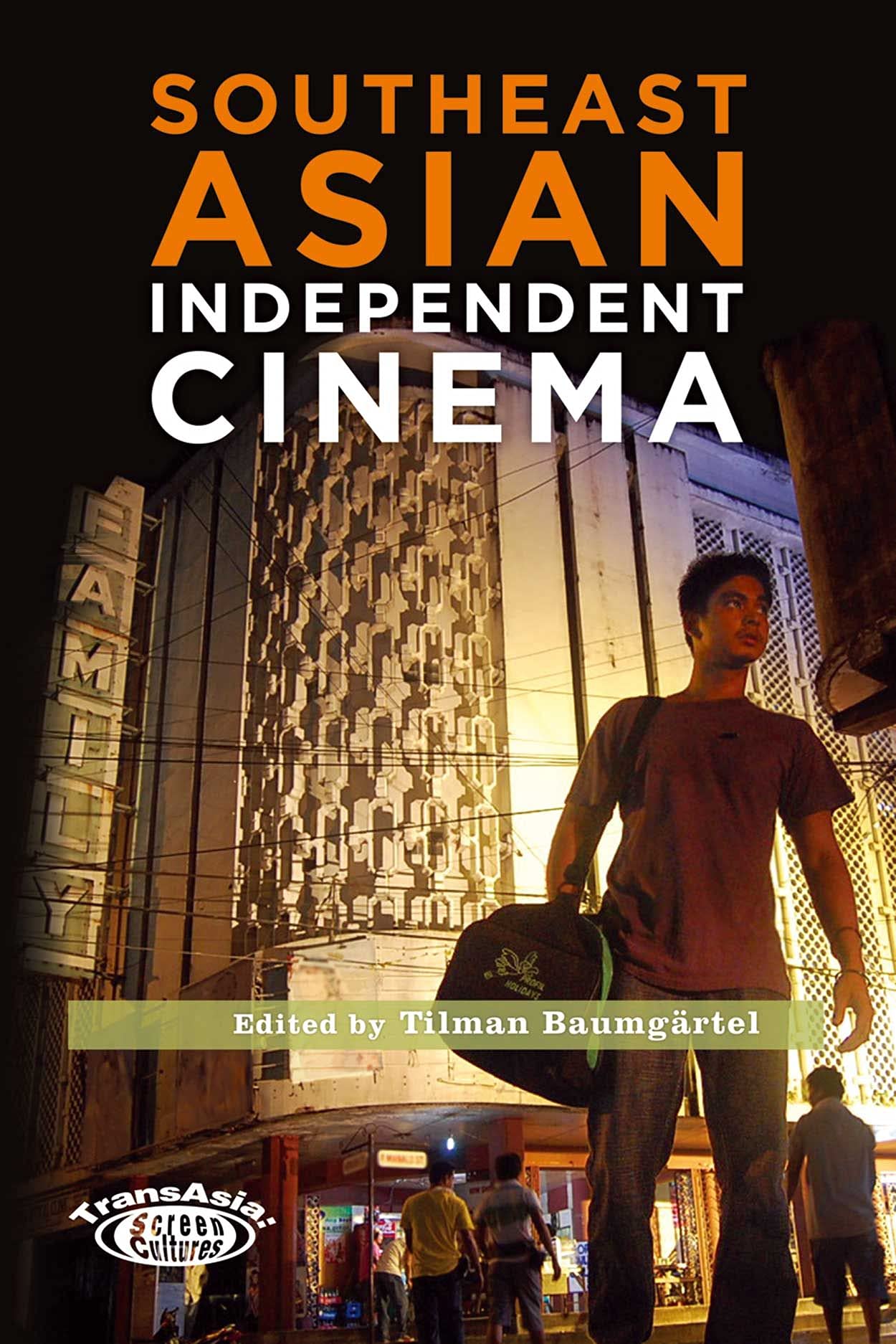 Livre Southeast Asian Independent Cinema avec essais et interviews exclusifs