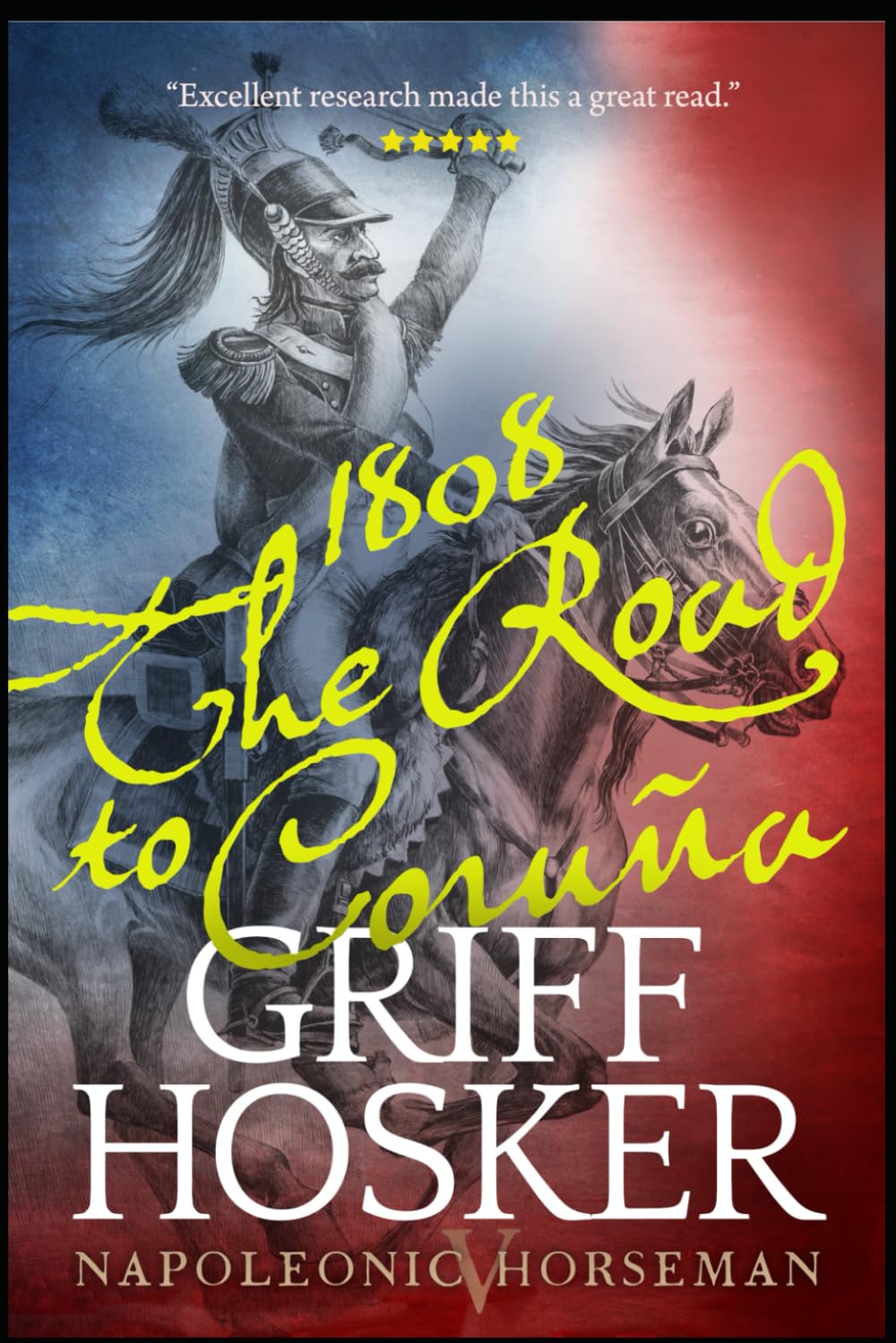 1808: The Road to Corunna: 5 (Napoleonic Horseman)