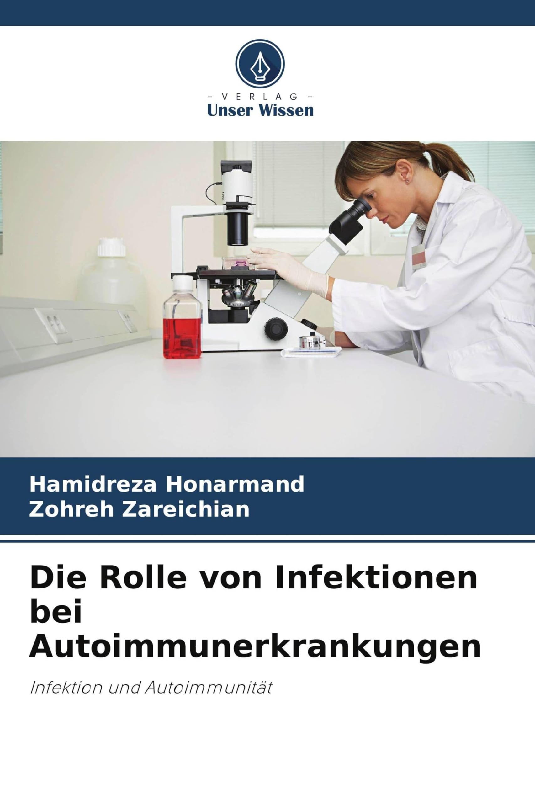 Die Rolle von Infektionen bei Autoimmunerkrankungen: Infektion und Autoimmunität