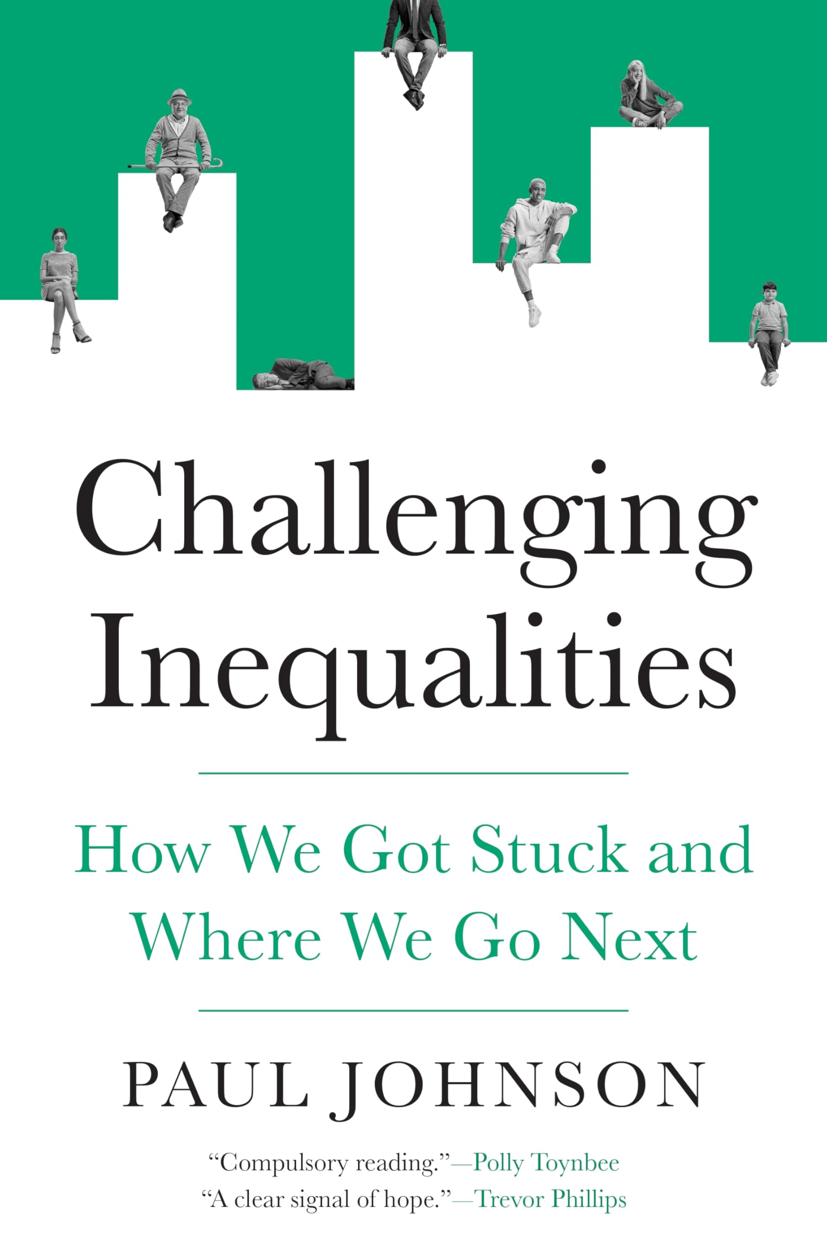 Challenging Inequalities: How We Got Stuck and Where We Go Next (English Edition)