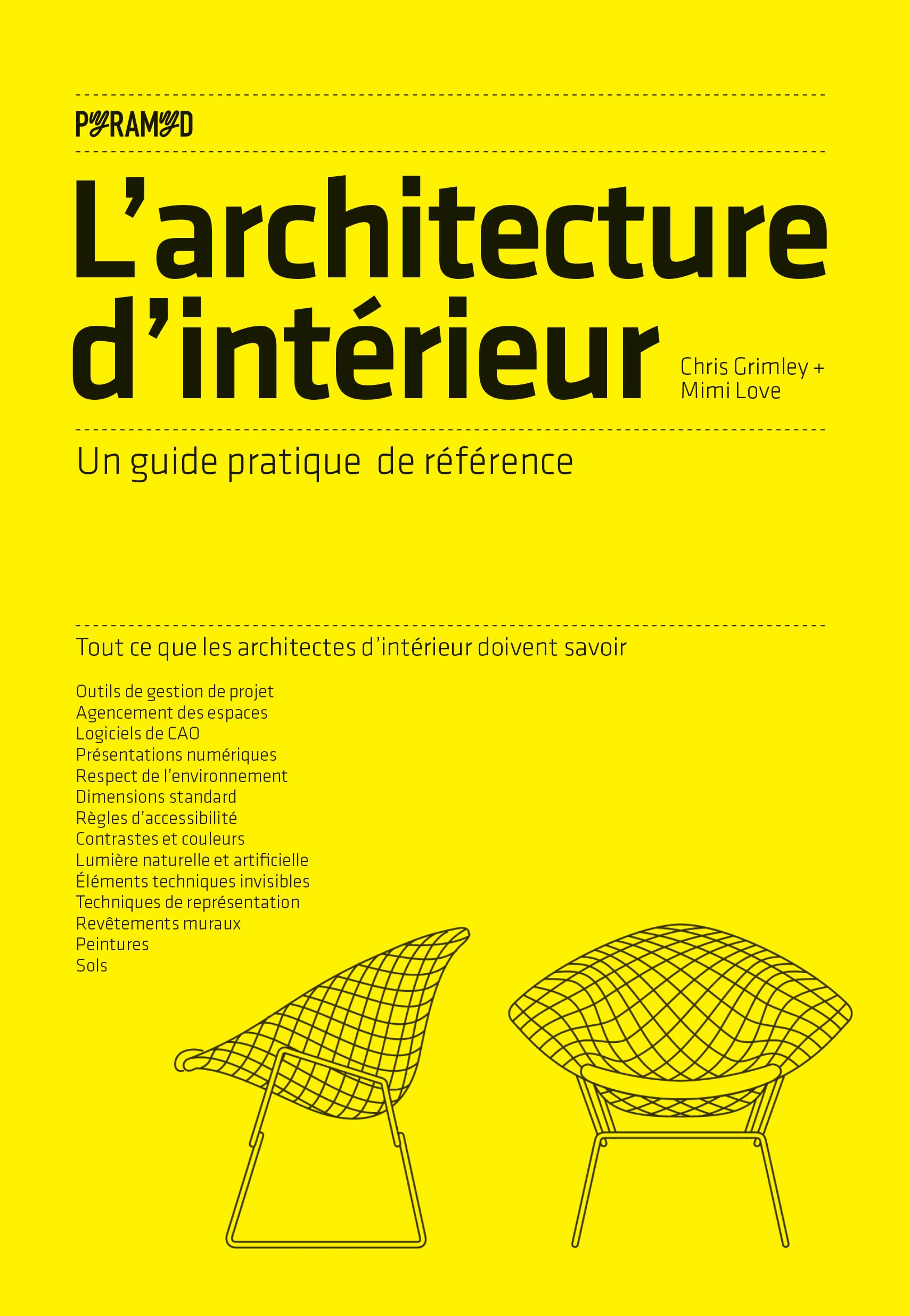 L'architecture d'intérieur: Un guide pratique de référence