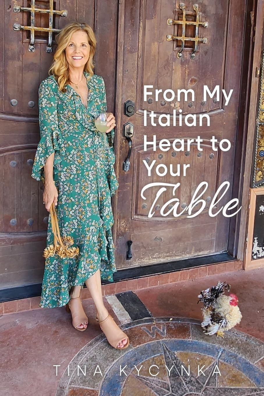 From My Italian Heart To Your Table