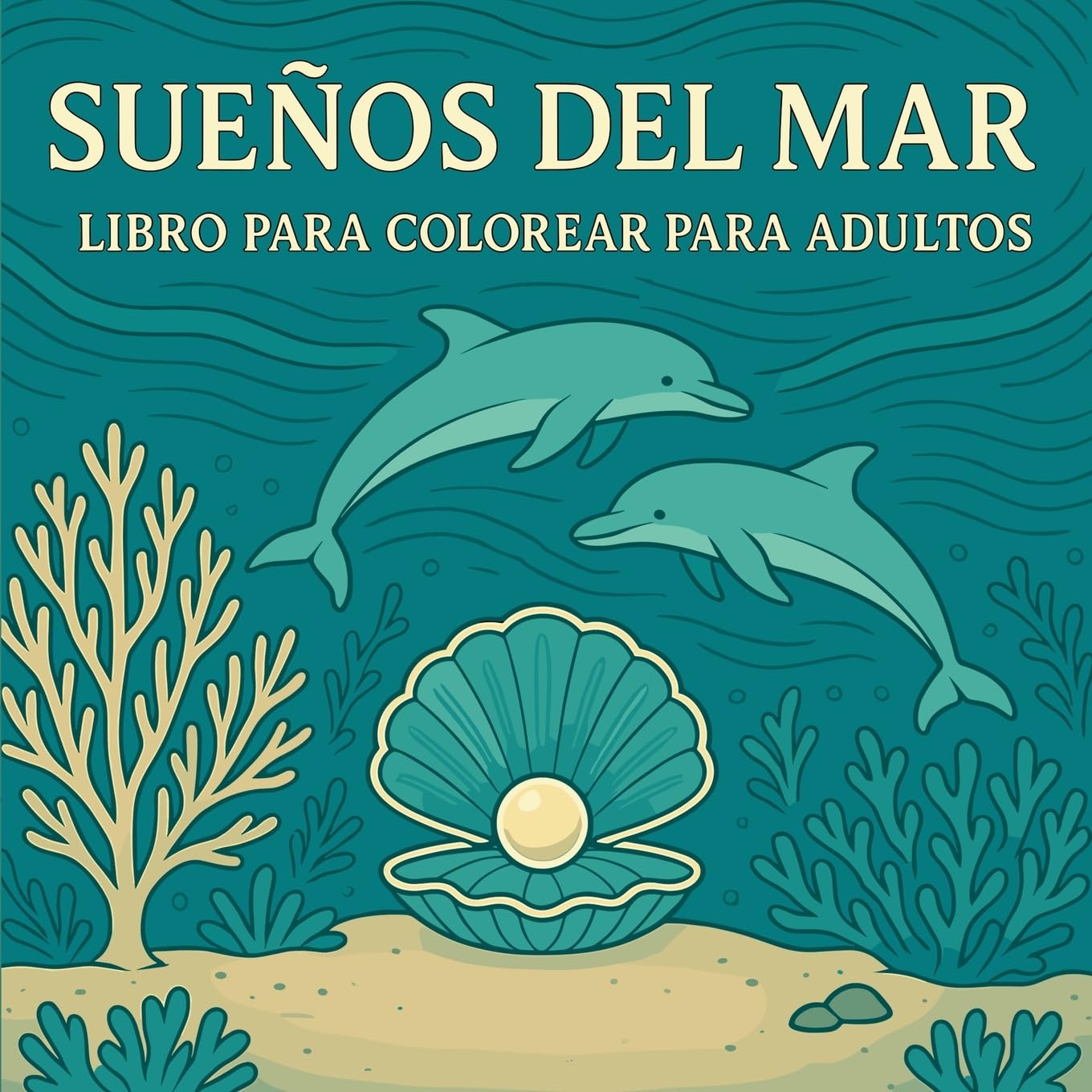 Sueños del Mar - Libro para colorear para adultos