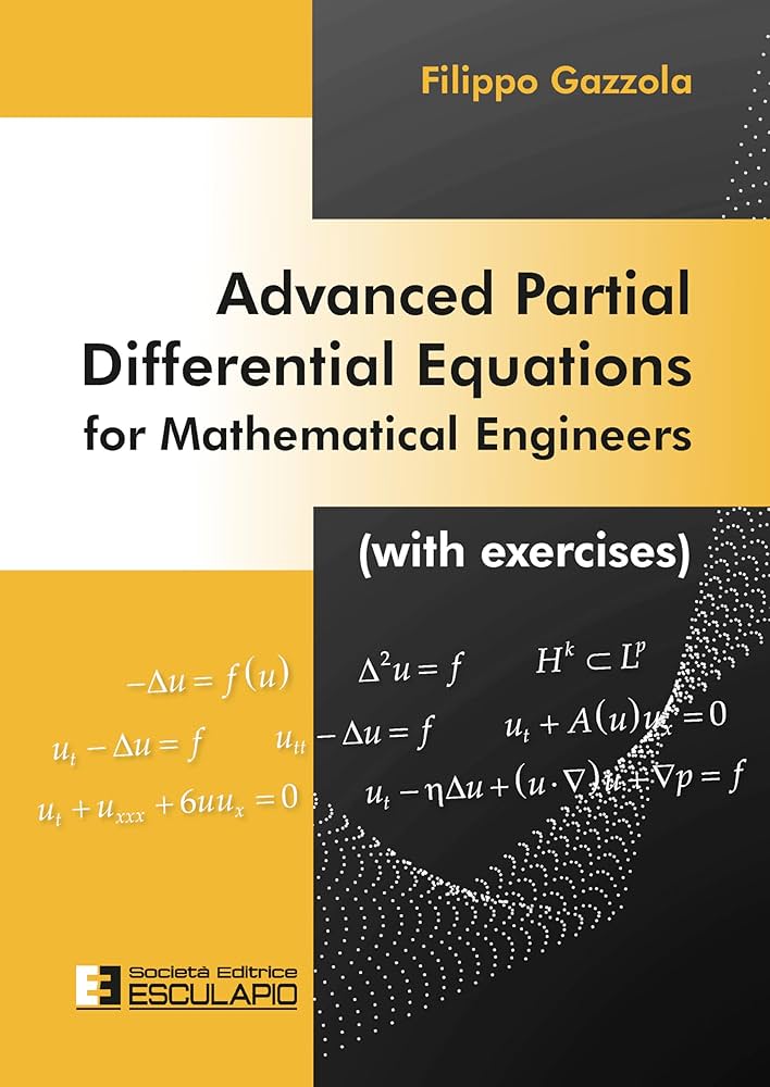 Advanced Partial Differential Equations for Mathematical