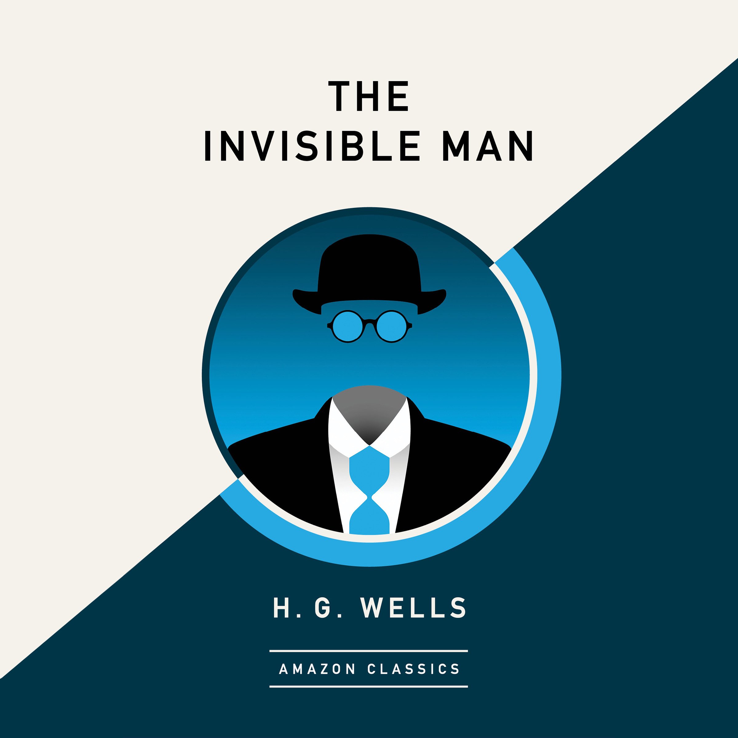The Invisible Man (AmazonClassics Edition)