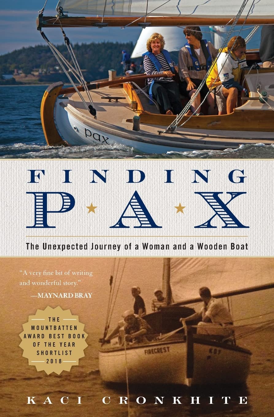 Finding Pax: the unexpected journey of a woman and a wooden boat Paperback – Big Book, 10 June 2022