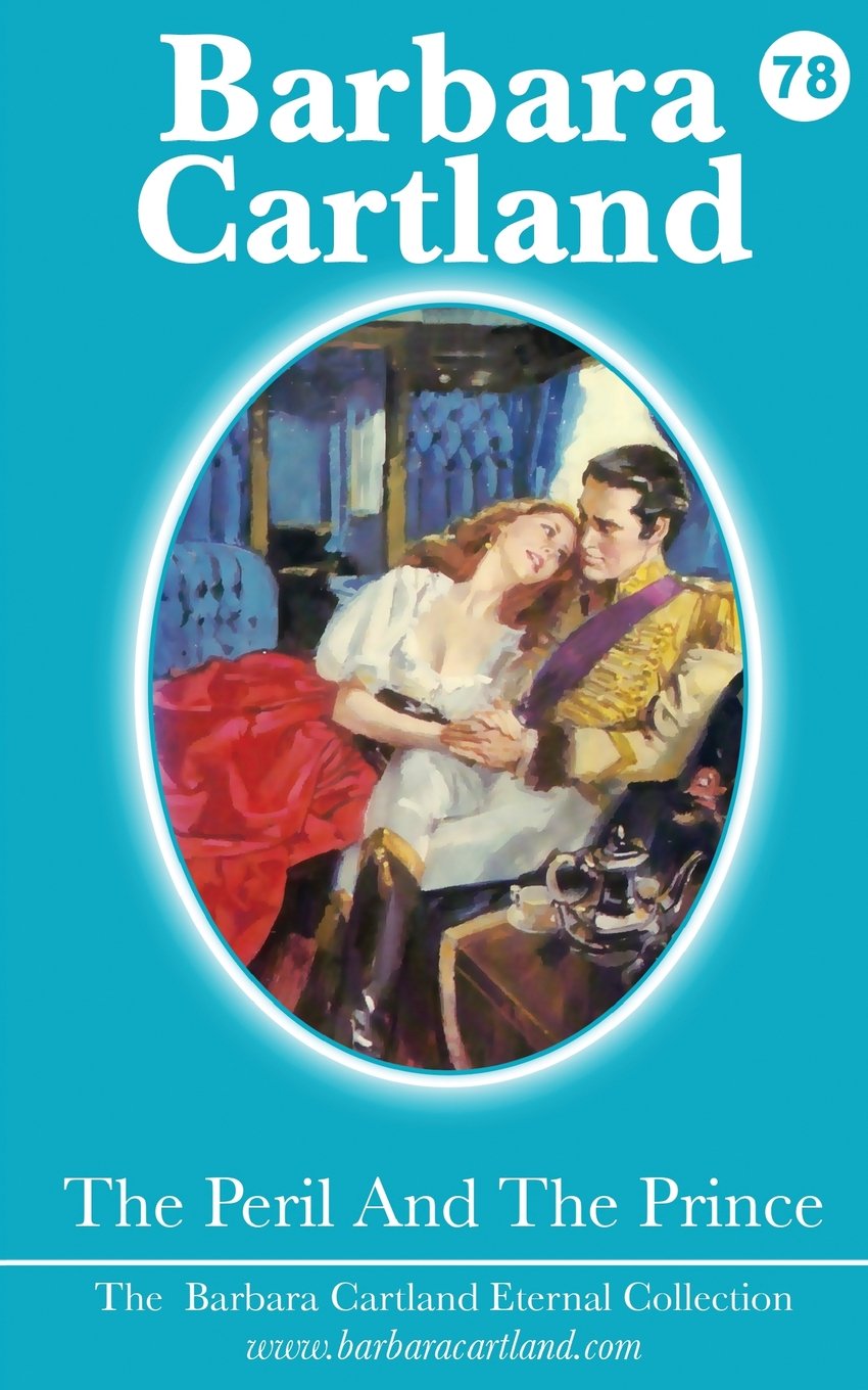The Peril and The Prince: Volume 78 (The Eternal Collection)