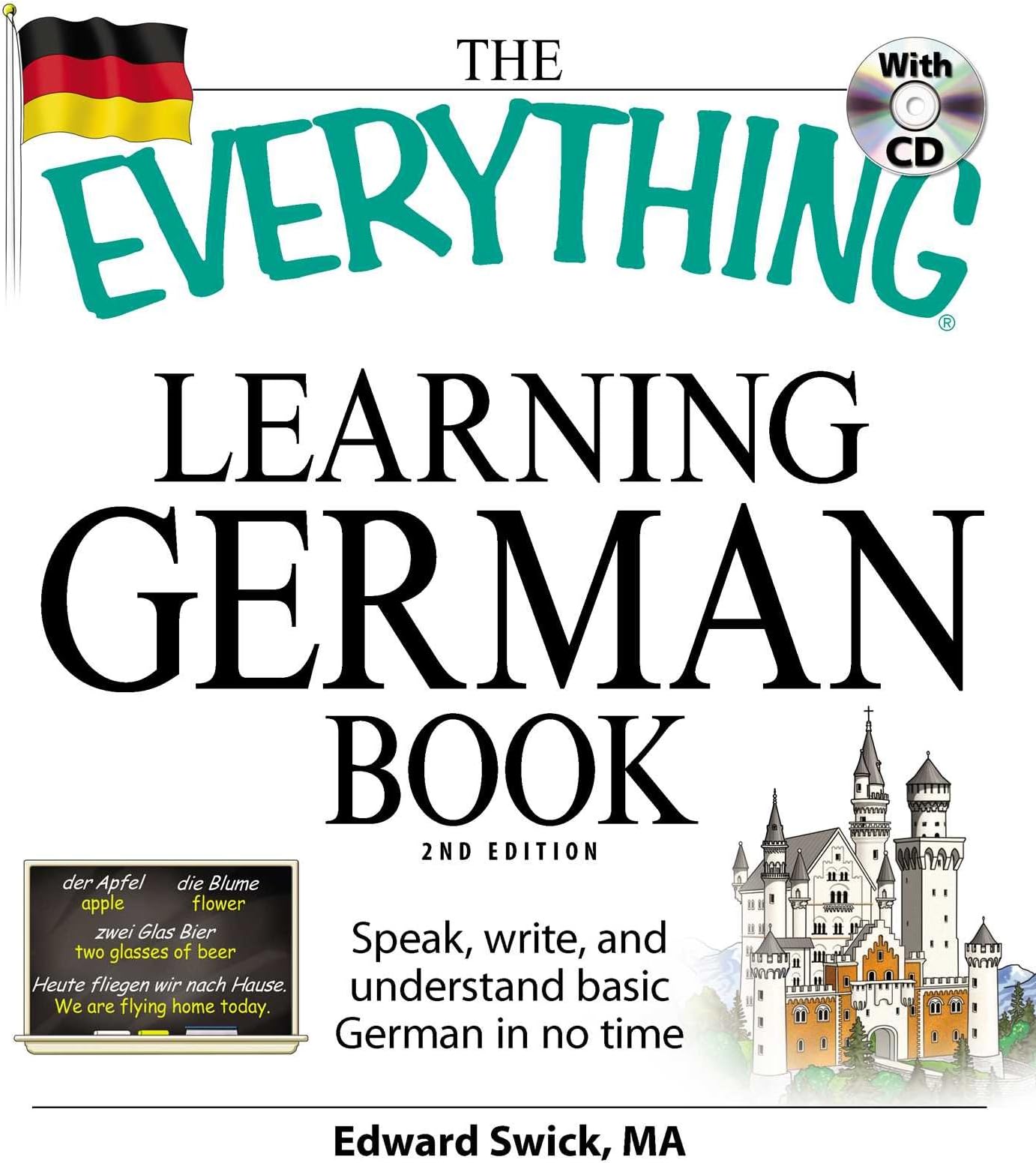 The Everything Learning German Book: Speak, write, and understand basic German in no time