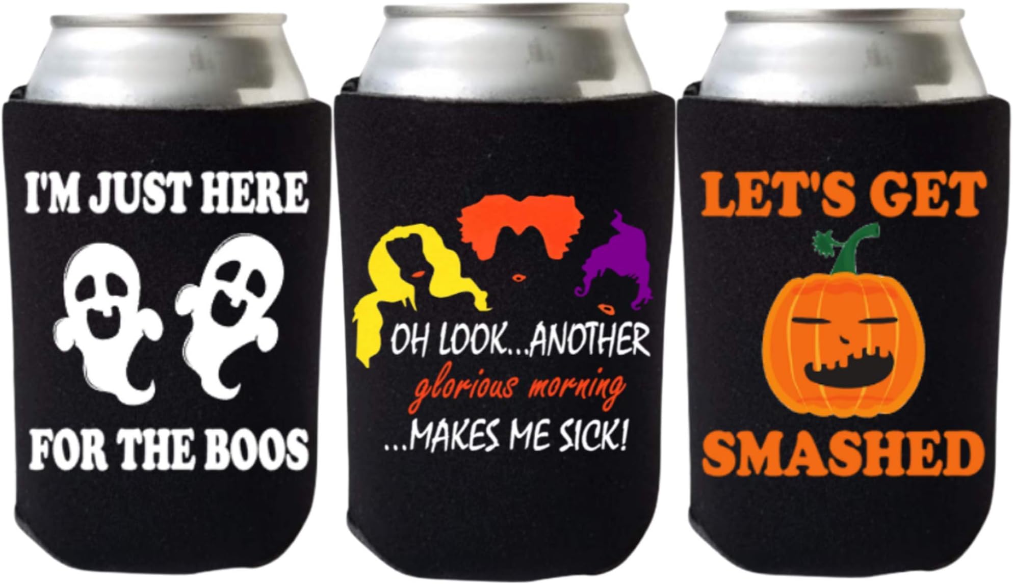 Funny Halloween Can Coolie 3 Pack - Set of 3 Funny Halloween Can Coolers - Hocus Pocus Sanderson Sisters, Let's Get Smashed, I'm Just Here For The Boos - Halloween Party Gift Alcohol Holder