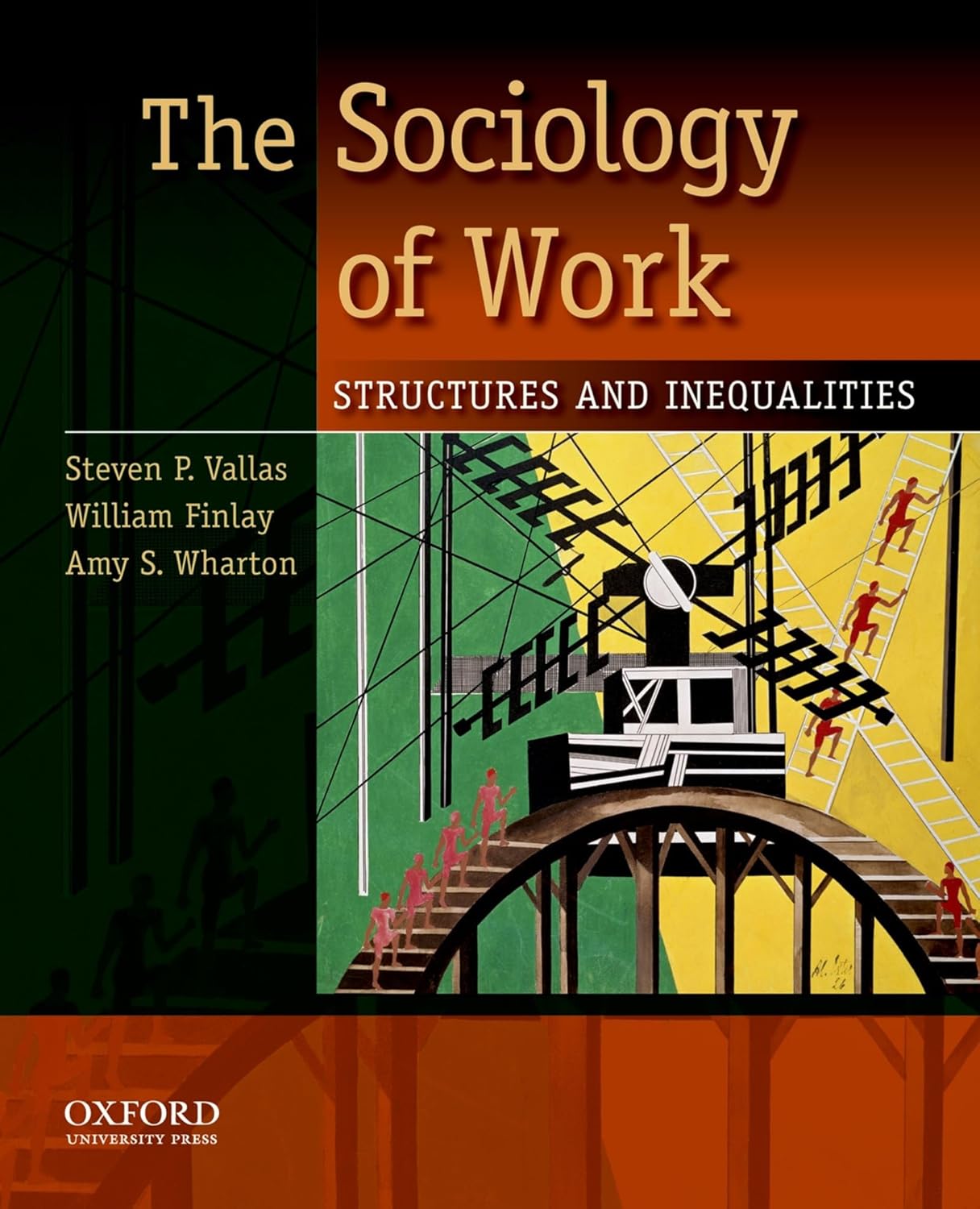 The Sociology of Work Structures and Inequalities