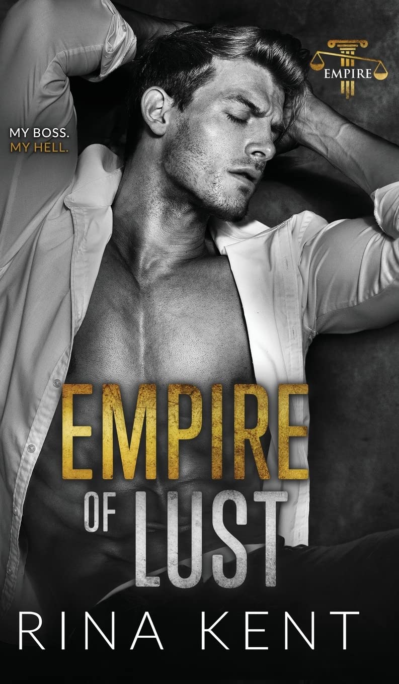 Empire of Lust: An Enemies with Benefits Romance: 4