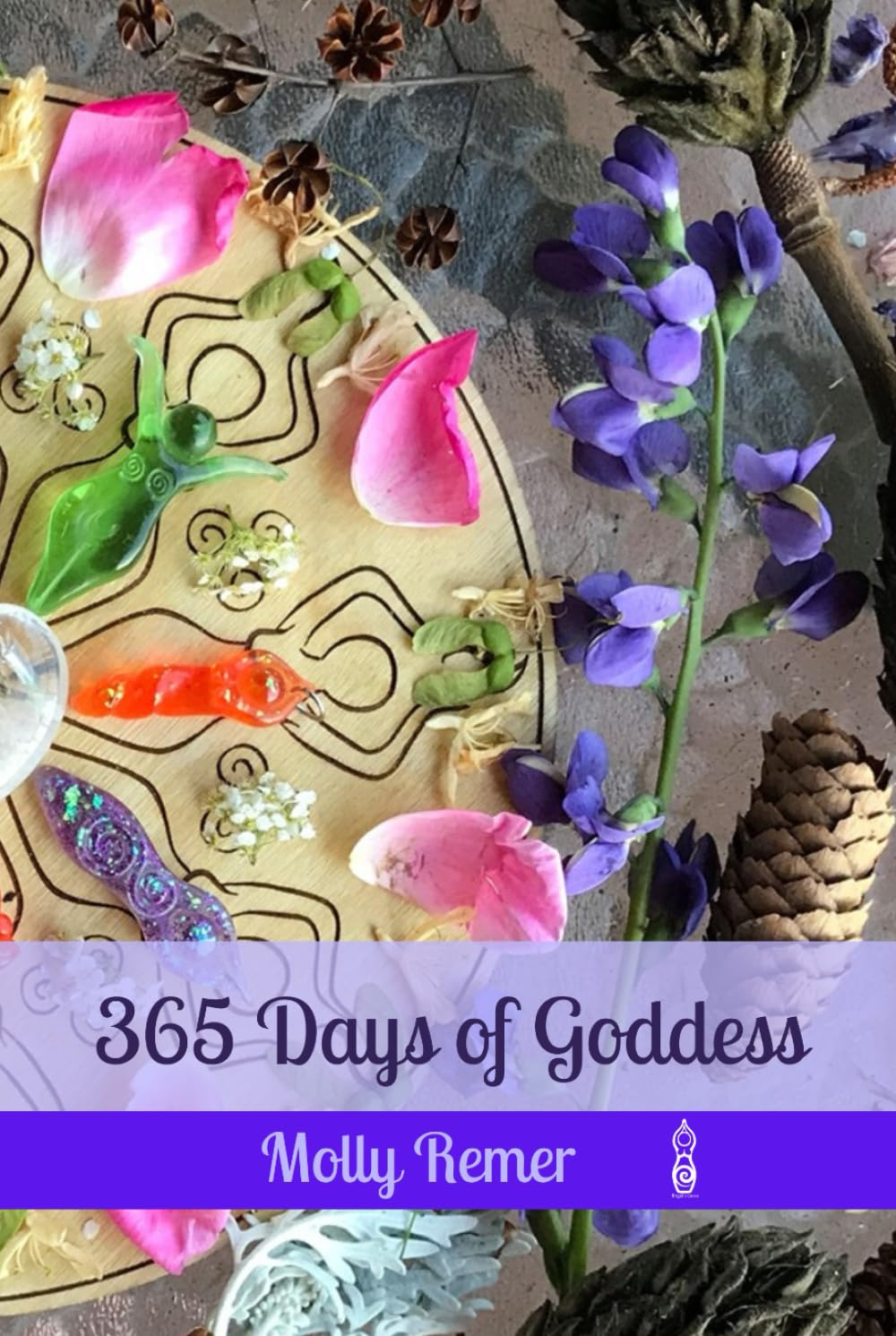365 Days of Goddess: a daily devotional companion for sacred experiencing and everyday magic (Goddess Devotional)