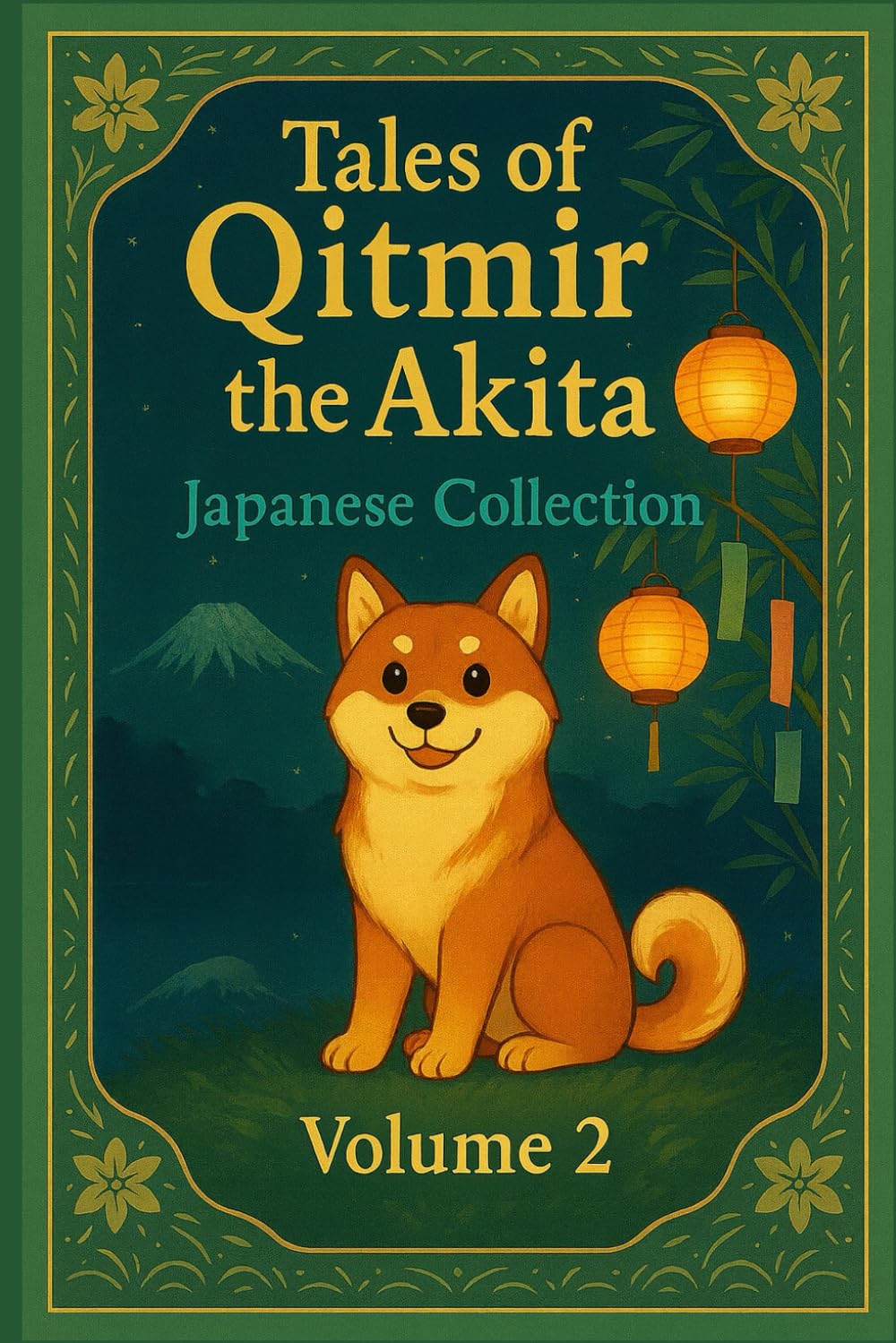 Tales of Qitmir the Akita: Japanese Collection - Volume 2