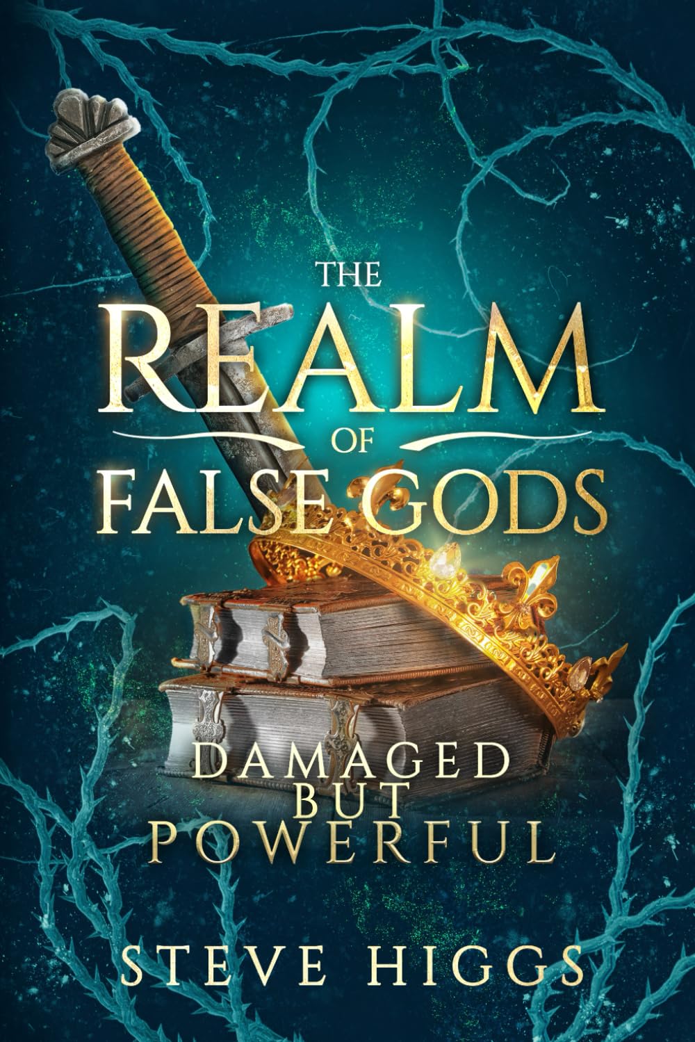 Damaged but Powerful: The Rise of Anastasia Aaronson (The Realm of False Gods)