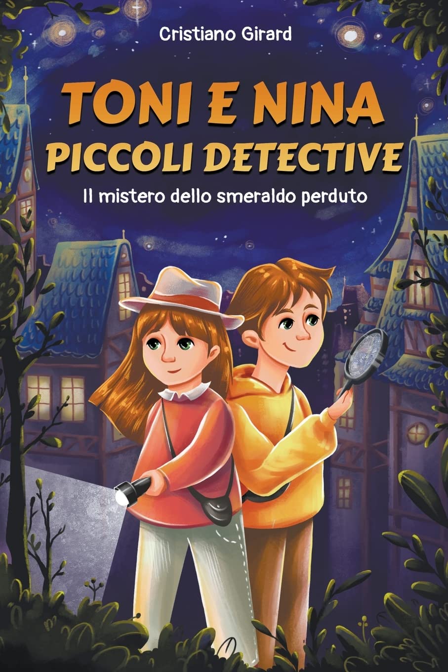Toni e Nina, Piccoli Detective: Il mistero dello Smeraldo perduto