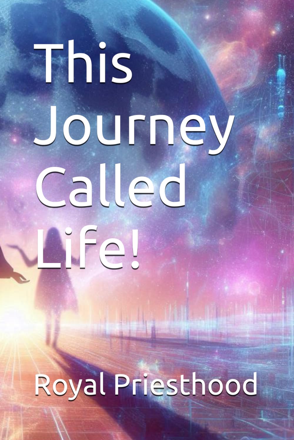 This Journey Called Life!