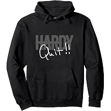 Official HARDY Quit!! Pullover Hoodie
