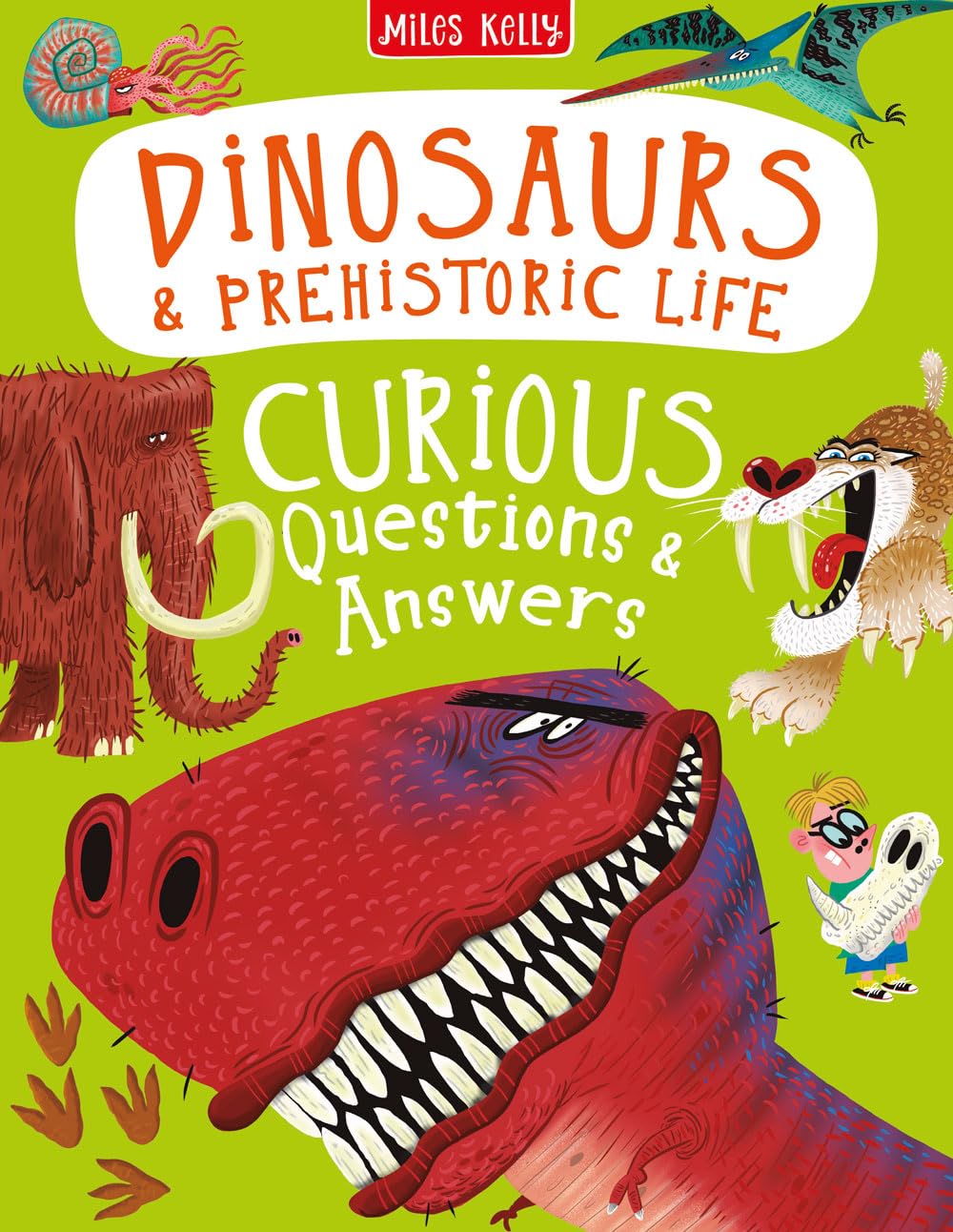 Dinosaurs & Prehistoric Life Curious Questions & Answers HARDBACK 9781789892413