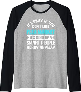 Flea Market Vendor Seller Bazaar Owner Smart People Hobby Raglan Baseball Tee