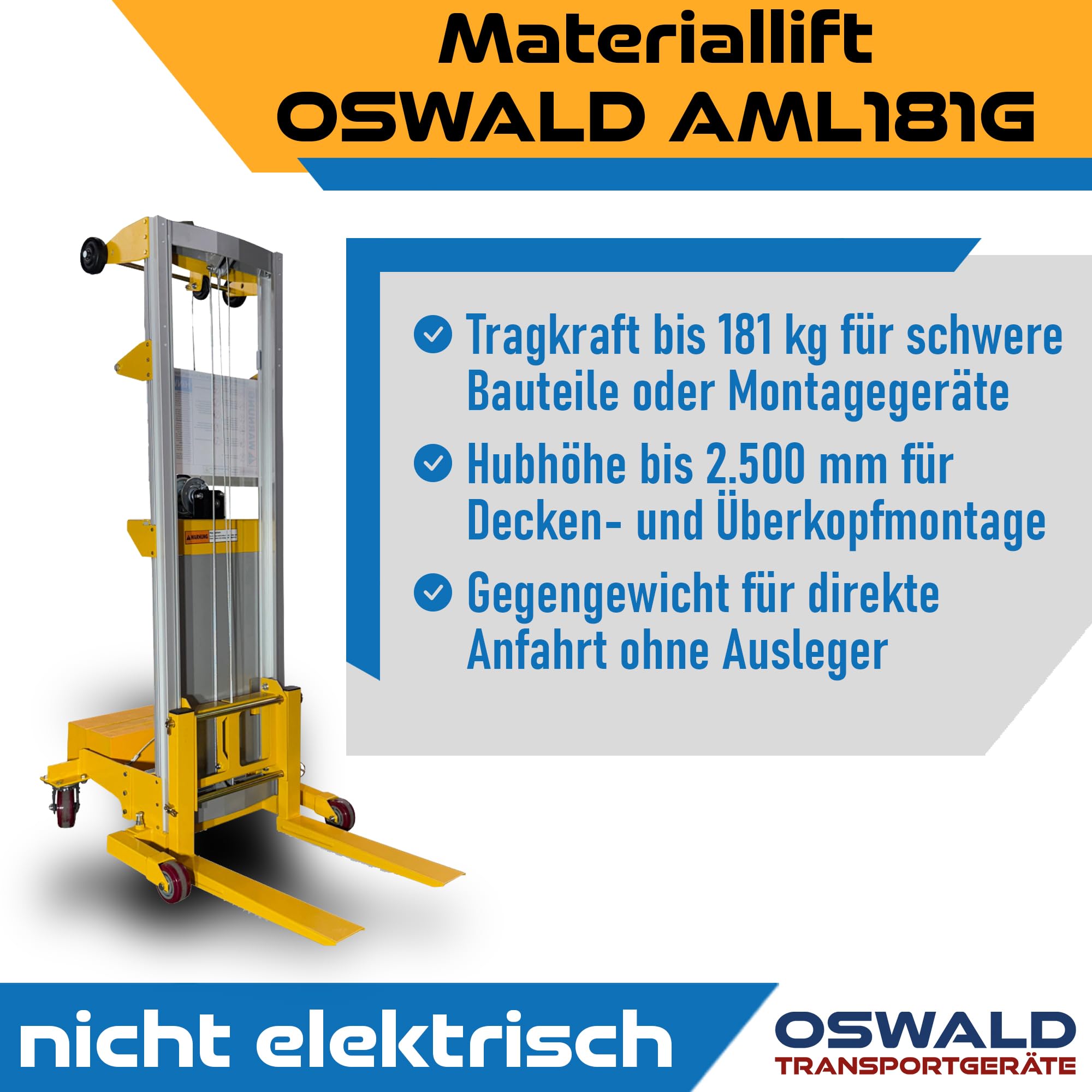 Materiallift AML181G mit Gegengewicht - 181 kg Tragkraft - 2.500 mm Hubhöhe - Handstapler