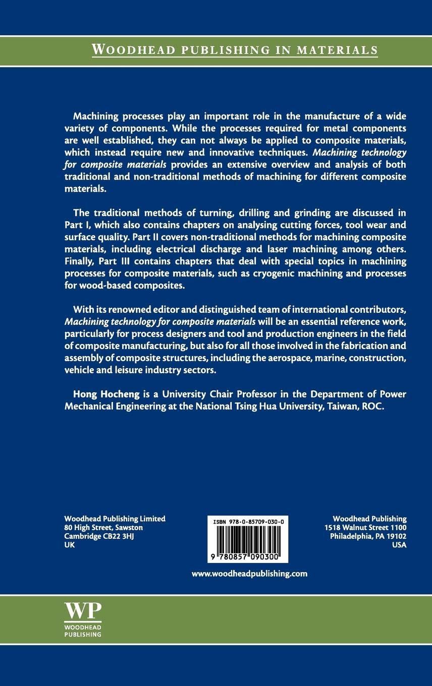 Machining Technology for Composite Materials: Principles and Practice (Woodhead Publishing Series in Composites Science and Engineering)