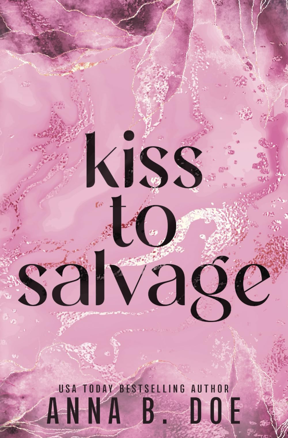 Kiss To Salvage: Special Edition: 9 (Blairwood University: Special Edition)