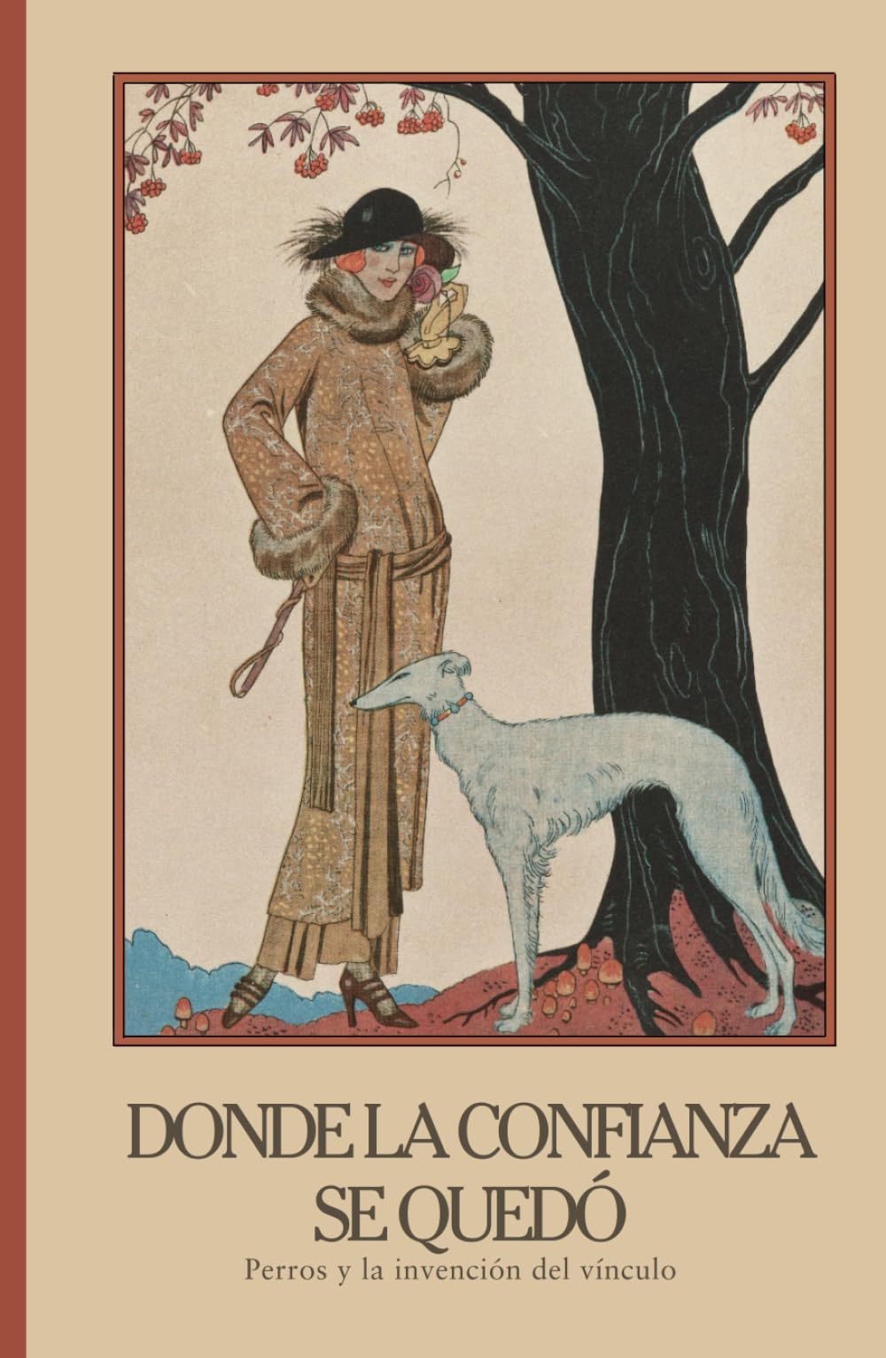 Donde la confianza se quedó: Perros y la invención del vínculo