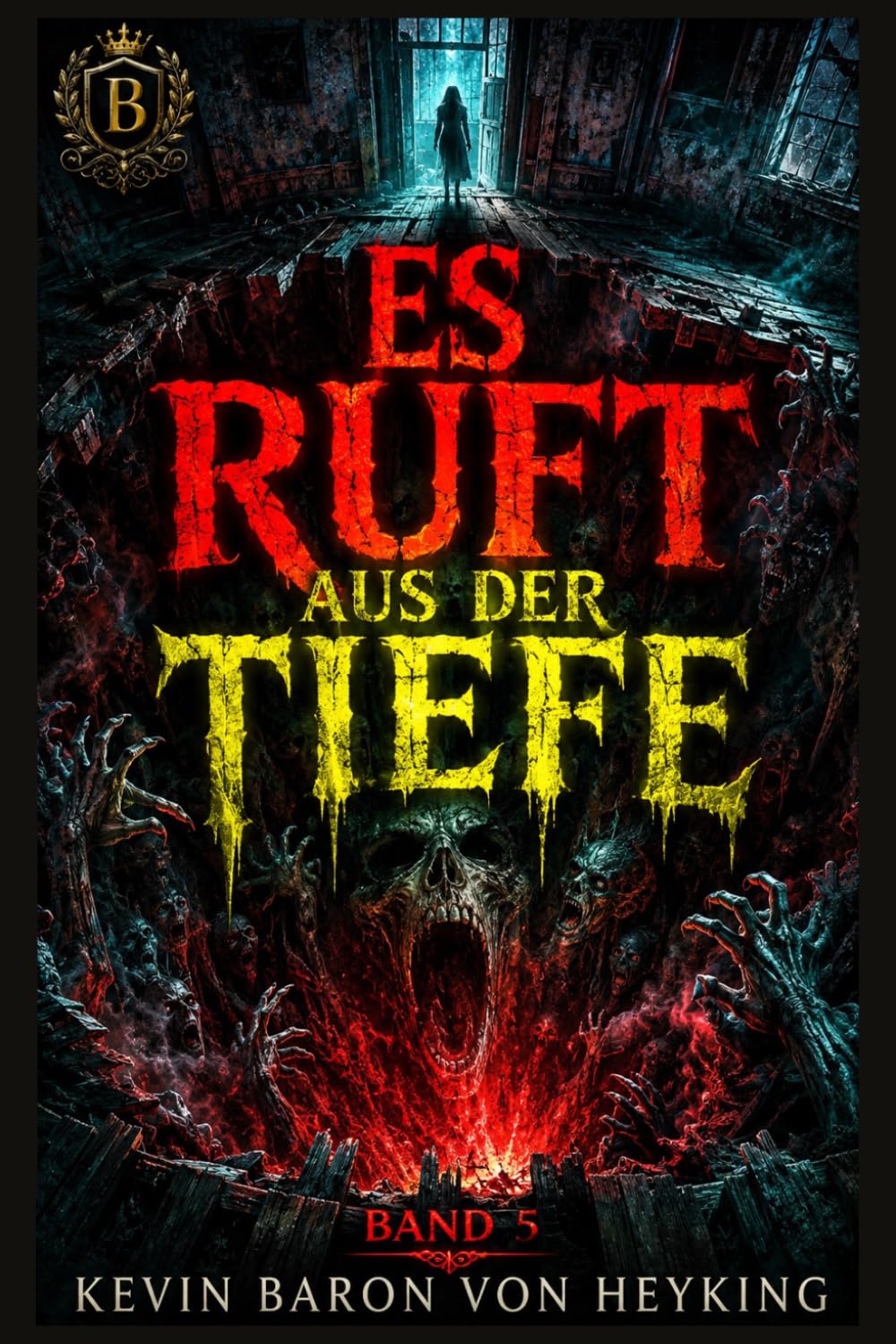 Es ruft aus der Tiefe: Ein abgrundtiefer Ruf (Es wartet im Flur)
