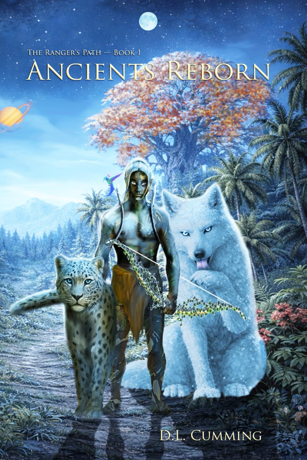 Ancients Reborn: The Ranger's Path Series, Book 1