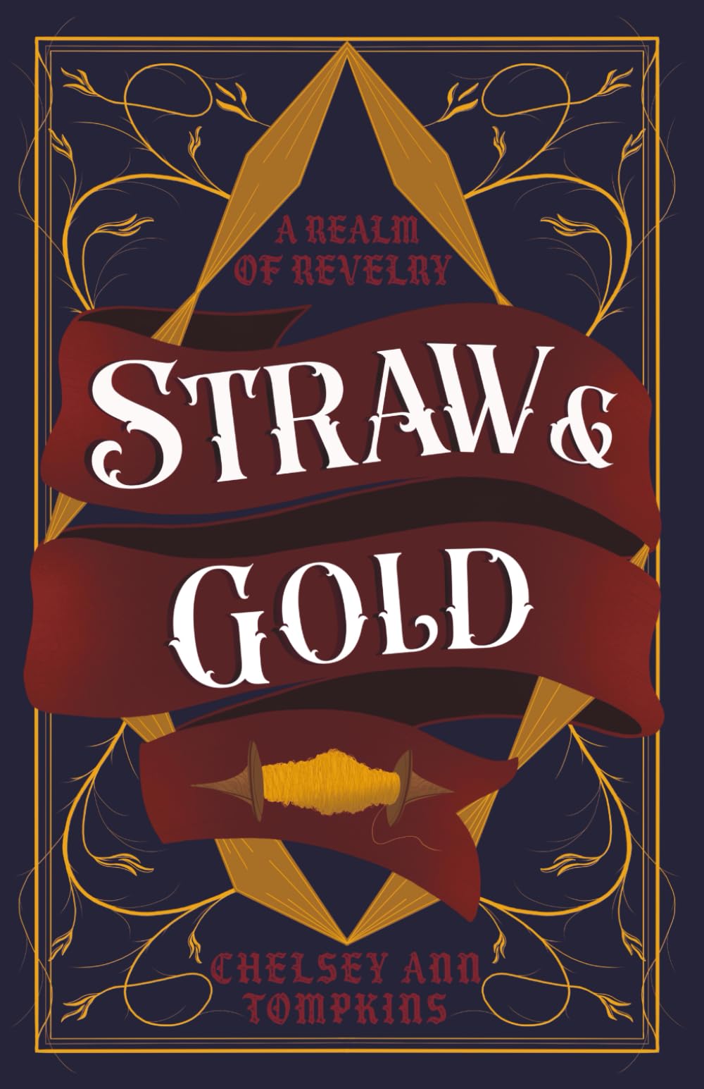 Straw & Gold (A Realm of Revelry)