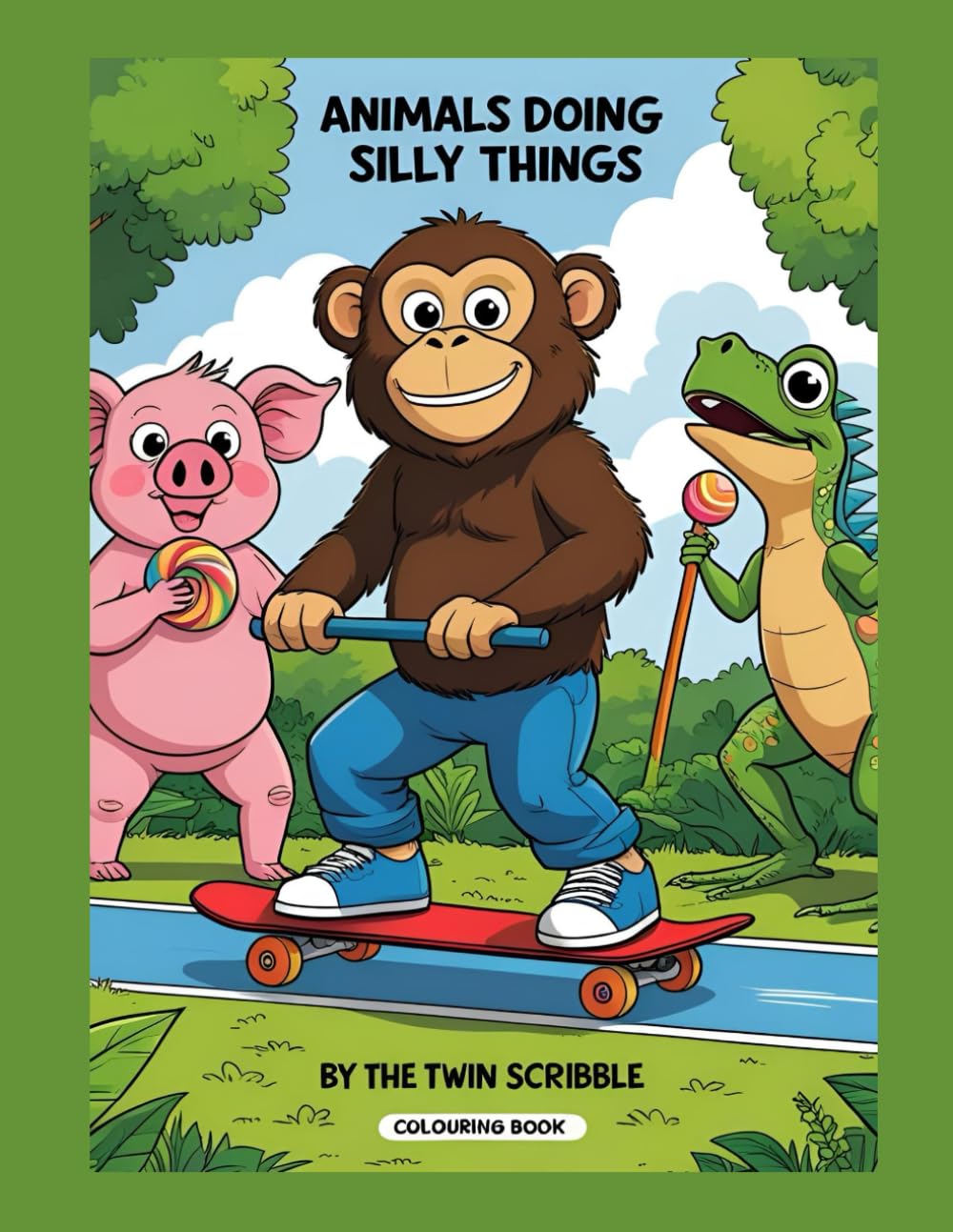 Silly Animals: A Funny Coloring Adventure: 40 Hilarious Animal Scenes to Color – Perfect for Kids