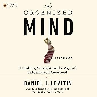 The Organized Mind by Daniel Levitin cover