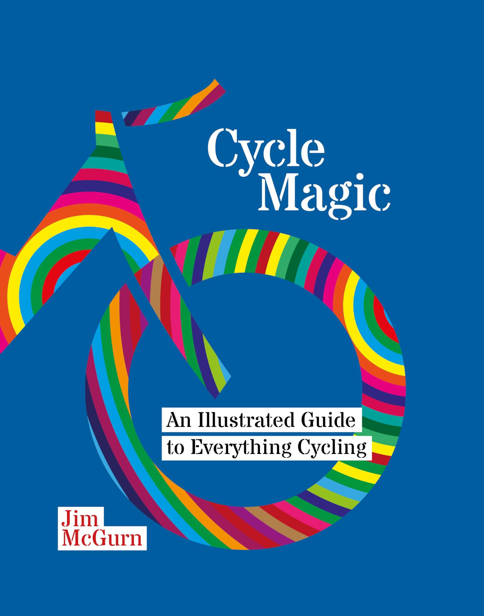 Cycle Magic by Jim McGurn (Hardback Book)