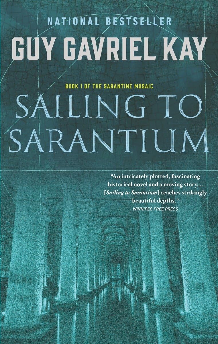 Sailing to Sarantium Kay, Guy Gavriel 9780143194040 Books